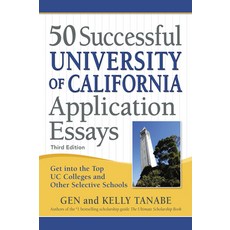 (영문도서) 50 Successful University of California Application Essays: Get Into the Top Uc Colleges and O... Paperback, SuperCollege, English, 9781617601521