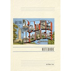 (영문도서) Vintage Lined Notebook Greetings from Baton Rouge Paperback, Found Image Press, English, 9798385420667