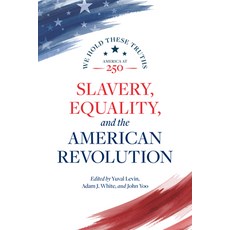 (영문도서)Slavery Equality and the American Revolution Paperback, AEI Press, English, 9780844751061