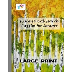 Psalms Word Search Puzzles for Seniors LARGE PRINT: Challenging Christian Word Find Puzzles for Seni... Paperback, Independently Published, English, 9798705182886