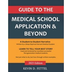 (英文圖書)Guide to the Medical School Application & Beyond: By a Sleep-Deprived Harvard Me... 平裝版, Independently Published, 英文