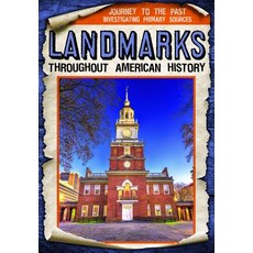 Landmarks Throughout American History Library Binding, Gareth Stevens Publishing
