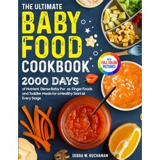 (英文書)The Ultimate Baby Food Cookbook： 2000 Days of Nutrient-Dense Baby Purées Finger... 平裝版, Frankie Walker, 英文