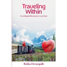 (영문도서)Traveling Within Paperback, Raythereal LLC, English, 9798232522490