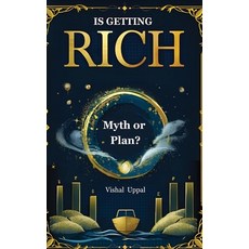 (外文書)Is Getting Rich Myth or Plan? Hardcover, Kinetic Digital Publishers, English