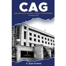 (英文圖書)CAG - Ensuring Accountability Amidst Controversies - An Inside View 平裝版, White Falcon Publishing, 英文