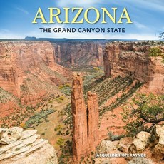 (영문도서) Arizona: The Grand Canyon State Hardcover, Firefly Books, English, 9780228105442