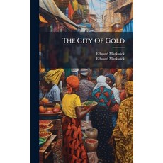 (英文圖書)The City Of Gold 精裝版, Hutson Street Press, 英文