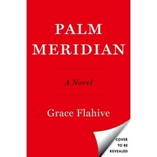 (영문도서) Palm Meridian Hardcover, Avid Reader Press / Simon &..., English, 9781668065457