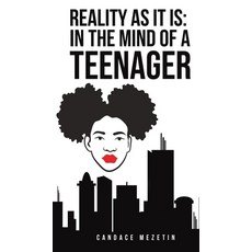Reality As It Is: In the Mind of a Teenager Hardcover, Austin Macauley, English, 9781645755968