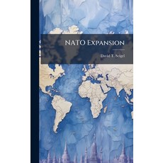 (영문도서)NATO Expansion Hardcover, Hutson Street Press, English, 9781025110868