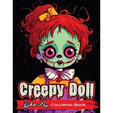 (영문도서) Creepy Doll: A Spooky and Fun Way to Get Creative! Paperback, Studiomorefolio, English, 9788367484145