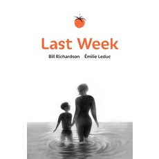 (영문도서) Last Week Hardcover, Groundwood Books, English, 9781773065663