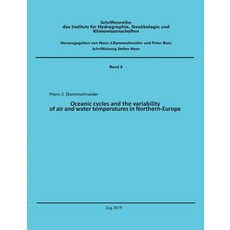 (영문도서) Oceanic cycles and the variability of air and water temperatures in Northern-Eu... Paperback, Bod - Books on Demand, English, 9783749420551