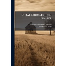 (영문도서)Rural Education in France Paperback, Hutson Street Press, English, 9781023784238