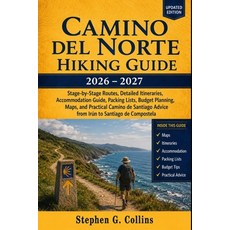 (영문도서)Camino del Norte Hiking Guide 2026-2027: Stage-by-Stage Routes Detailed Itinera... Paperback, Independently Published, English, 9798181228580