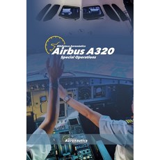 (영문도서) Airbus A320. Special Operations Paperback, Biblioteca Aeronautica, English, 9798230499657