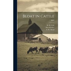 (영문도서) Bloat in Cattle; B662 Hardcover, Hassell Street Press, English, 9781019354476