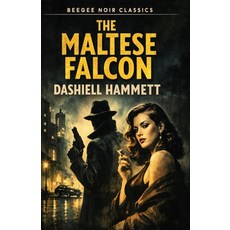 (영문도서)The Maltese Falcon Paperback, Beegee Books, English, 9783693870051