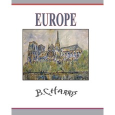 (영문도서) Europe Paperback, Independently Published, English, 9781731245717