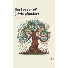(영문도서) The Forest of Little Wonders And Other Bilingual Italian-English Stories for Kids Paperback, Pomme Bilingual, English, 9798227116796