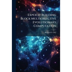(英文圖書)Explicit Building Block Multiobjective Evolutionary Computation 平裝版, Hutson Street Press, 英文