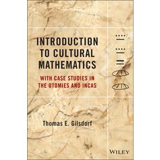 (영문도서) Introduction to Cultural Mathematics Hardcover, Wiley, English, 9781118115527