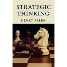 (영문도서)Strategic Thinking Paperback, Henry Allen, English, 9798231084241