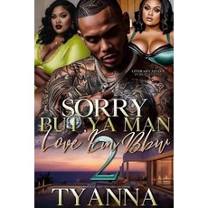(영문도서)Sorry But Ya Man Love Em BBW 2 Paperback, Independently Published, English, 9798292346180