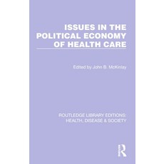 (영문도서) Issues in the Political Economy of Health Care Paperback, Routledge, English, 9781032257570
