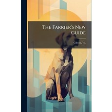 (英文圖書)The Farrier's New Guide 精裝版, Hutson Street Press, 英文