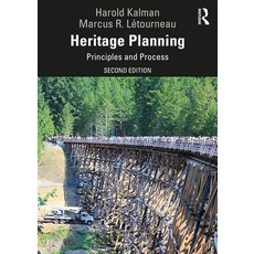 Heritage Planning: Principles and Process Hardcover, Routledge, English, 9781138605213