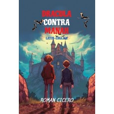 (영문도서)Dracula Contra Manah: Reading Level A2 Latin-English Paperback, Independently Published, English, 9798289323057