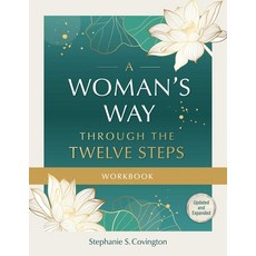(영문도서) A Woman's Way Through the Twelve Steps Workbook Paperback, Hazelden Publishing & Educa..., English, 9781636340739