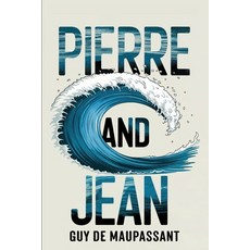 (英文圖書)Pierre and Jean: A New Translation 平裝版, Independently Published, 英文