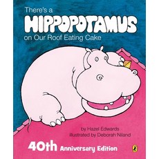 There's a Hippopotamus on Our Roof Eating Cake Hardcover, Puffin (Au Yr), English, 9781760896270