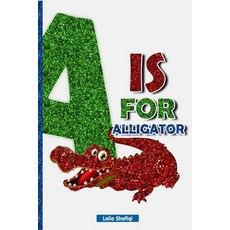 A is for Alligator: Animals Pictures book with Tracing ABC Alphabet for homeschooling toddlers and ... Paperback, Independently Published, English, 9798697169704