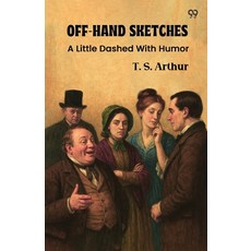 (英文圖書)Off-Hand Sketches A Little Dashed With Humor 平裝版, Double 9 Books, 英文
