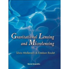 Gravitational Lensing and Microlensing (Hardcover), World Scientific