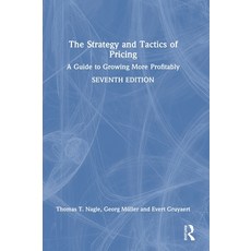 (영문도서) The Strategy and Tactics of Pricing: A Guide to Growing More Profitably Hardcover, Routledge, English, 9781032016818