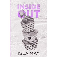 (영문도서)Inside Out: Willow Springs #2 Paperback, English, 9798854088893, Independently Published