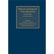 (영문도서) Bilateral and Regional Trade Agreements Paperback, Cambridge University Press, English, 9781108465106