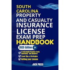 (영문도서) South Carolina Property and Casualty Insurance License Exam Prep Handbook: A Co... Paperback, Independently Published, English, 9798300392031
