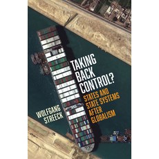 (영문도서) Taking Back Control?: States and State Systems After Globalism Hardcover, Verso, English, 9781839767296