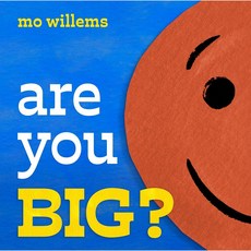 Are You Big? (美國版)(精裝) - Mo Willems, 詳見詳細資訊