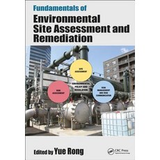 (영문도서) Fundamentals of Environmental Site Assessment and Remediation Hardcover, CRC Press, English, 9781138105157