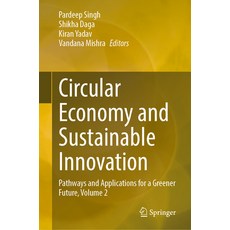 (英文圖書)Circular Economy and Sustainable Innovation: Pathways and Applications for a Gre... 精裝版, Springer, 英文