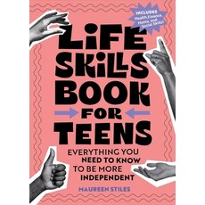 (영문도서) Life Skills Book for Teens: Everything You Need to Know to Be More Independent Paperback, Callisto Teens, English, 9798886500370