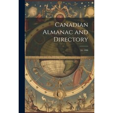 (영문도서) Canadian Almanac and Directory: 53 1900 Paperback, Legare Street Press, English, 9781022239920