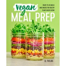 Vegan Meal Prep: Ready-To-Go Meals and Snacks for Healthy Plant-Based Eating Paperback, Rockridge Press